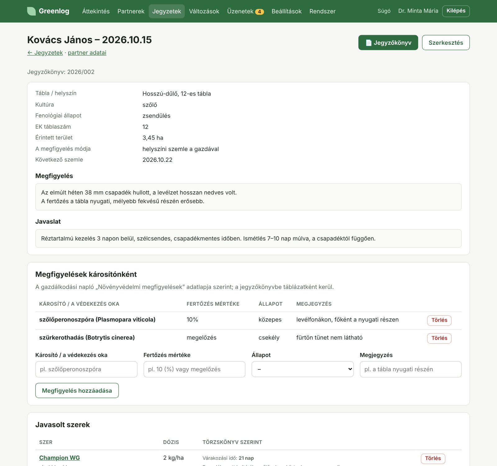 Egy jegyzet: adatok, megfigyelés, javaslat, megfigyelések károsítónként