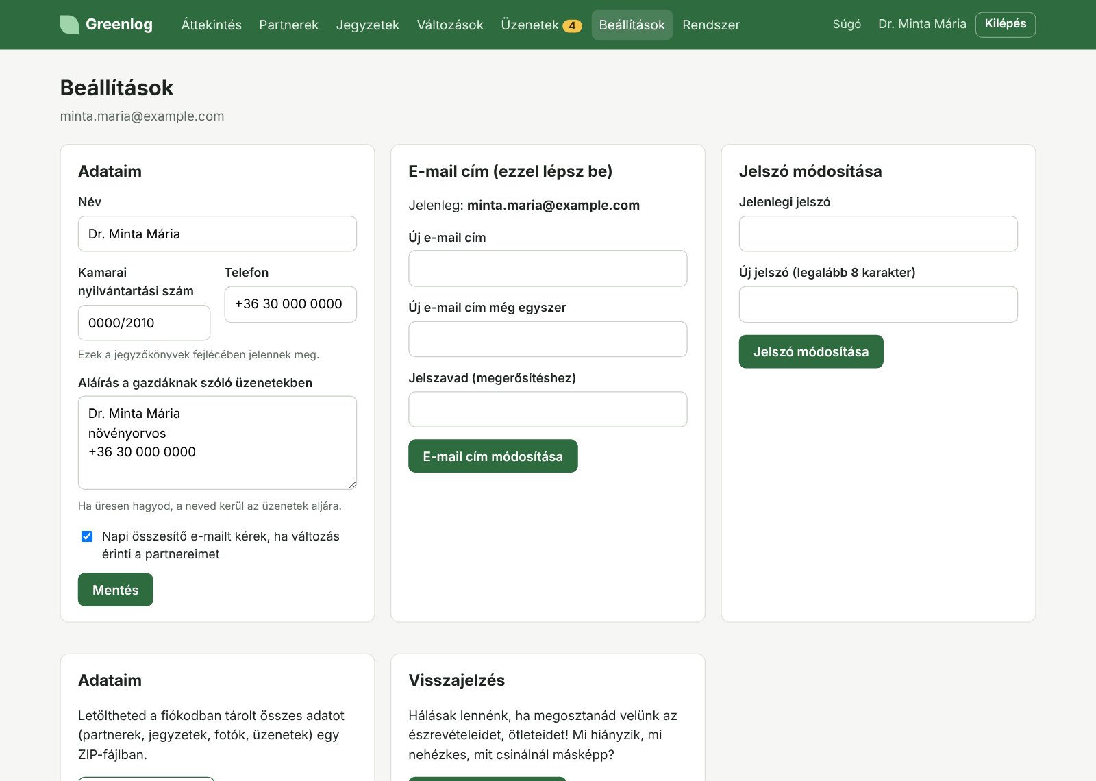 Beállítások: saját adatok, e-mail cím, jelszó